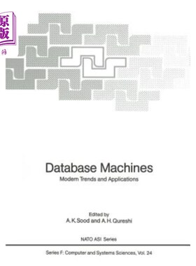 海外直订Database Machines: Modern Trends and Applications 数据库机器：现代趋势和应用