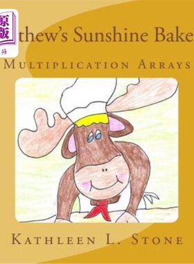 海外直订Matthew's Sunshine Bakery: Multiplication Arrays 马修阳光面包店：乘法数组