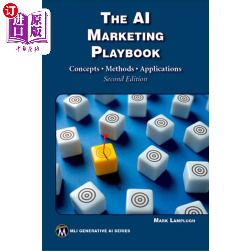 海外直订The AI Marketing Playbook: Concepts - Methods - Applications 人工智能营销手册：概念-方法-应用