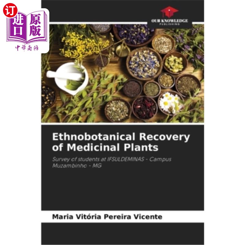 海外直订Ethnobotanical Recovery of Medicinal Plants 药用植物的民族植物学恢复