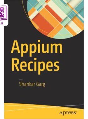 海外直订Appium Recipes Appium食谱