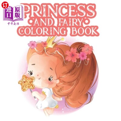 海外直订Princess And Fairy Coloring Book: Coloring And Tracing Pages Of Princesses With  公主和仙女着色书：为公主的