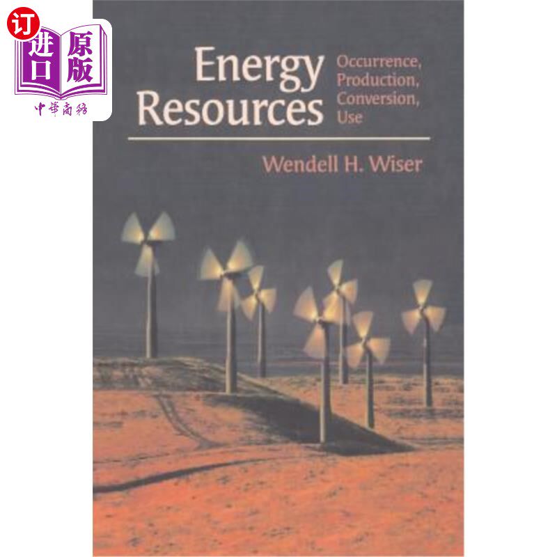 海外直订Energy Resources: Occurrence, Production, Conversion, Use 能源：发生、生产、转化、利用