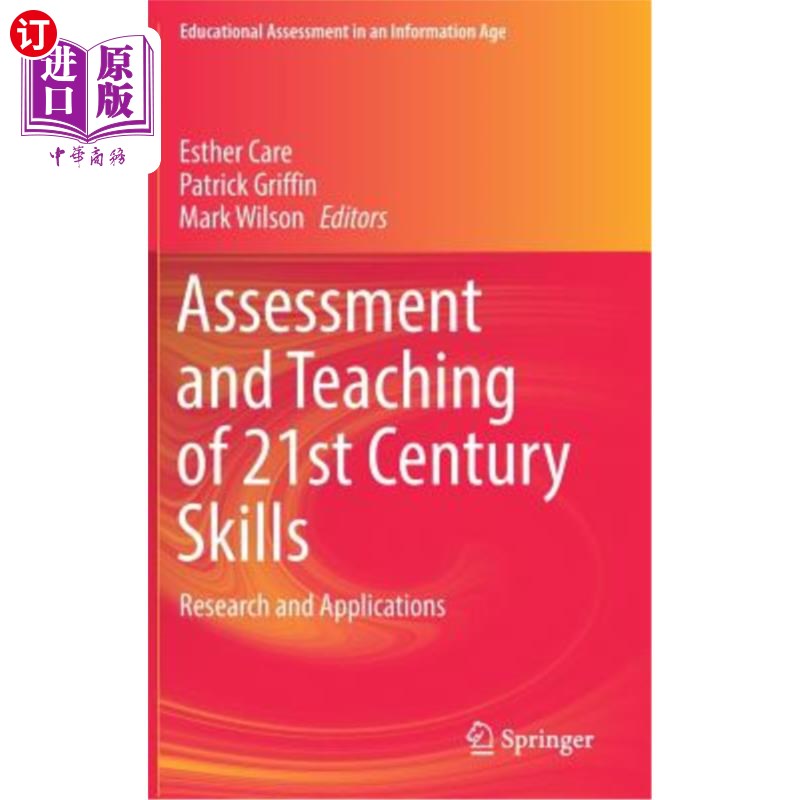 海外直订Assessment and Teaching of 21st Century Skills: Research and Applications 21世纪技能评估与教学:研究与应用