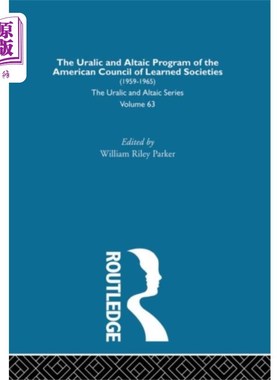 海外直订Uralic and Altaic Program of the American Counci... 美国学术团体理事会乌拉尔和阿尔泰计划