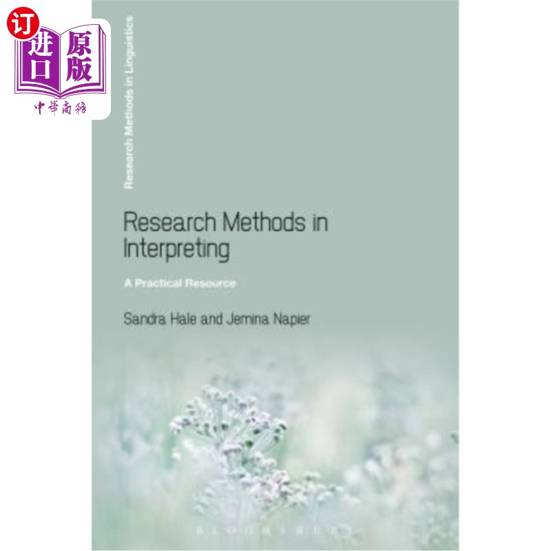 海外直订Research Methods in Interpreting: A Practical Resource 口译研究方法
