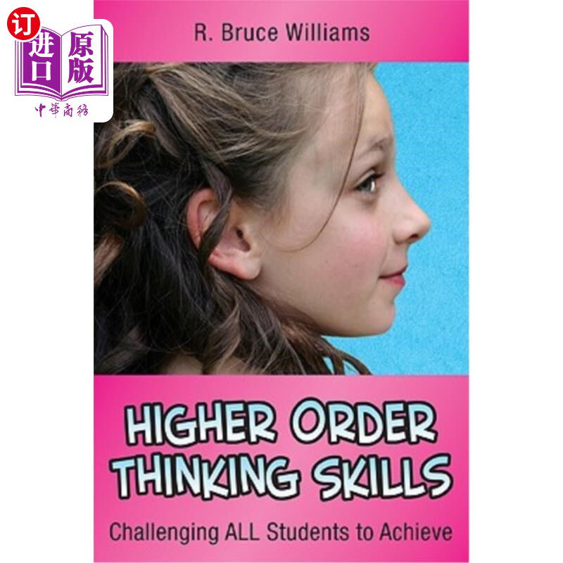 海外直订Higher Order Thinking Skills: Challenging All Students to Achieve 更高层次的思维技能:挑战所有学生来实现