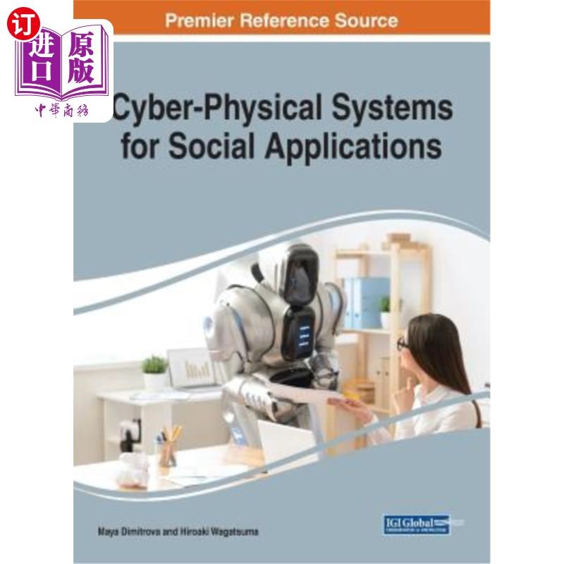 海外直订cyber-physical systems for social applications 社会应用