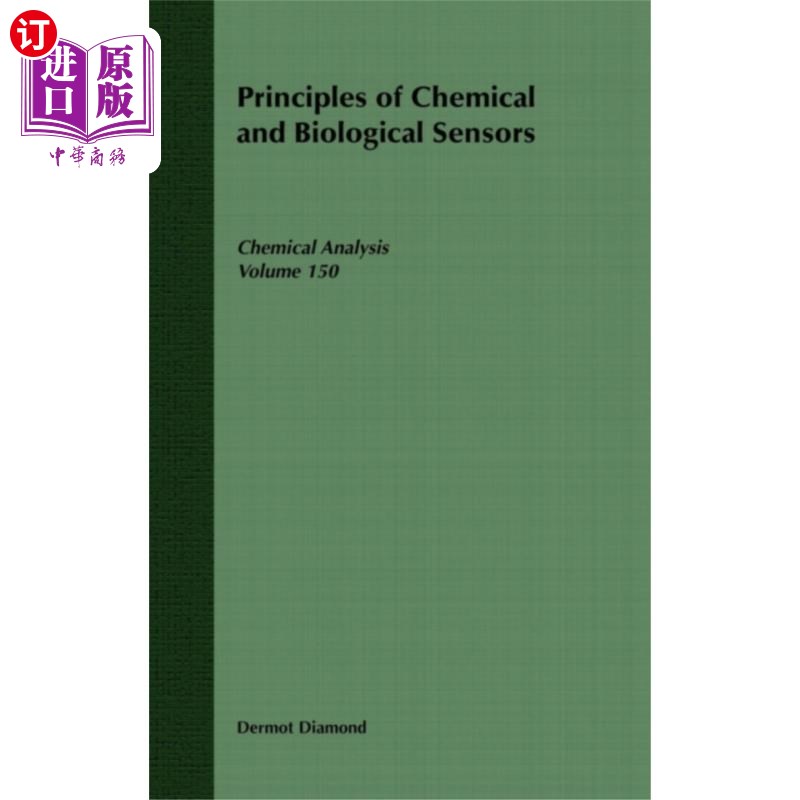 海外直订Principles of Chemical and Biological Sensors 化学和生物传感器原理“，