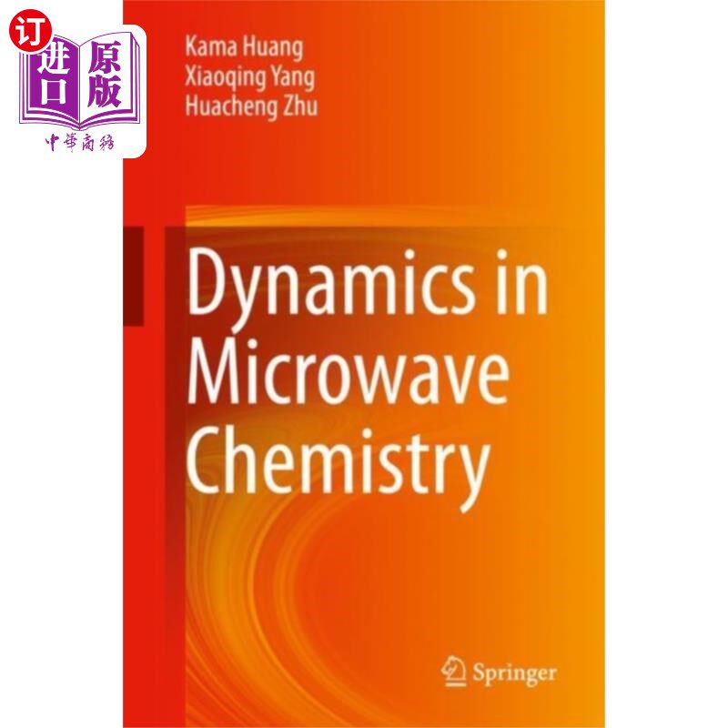 海外直订Dynamics in Microwave Chemistry 微波化学动力学