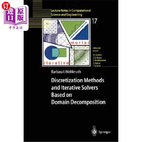海外直订Discretization Methods and Iterative Solvers Based on Domain Decomposition 基于区域分解的离散化方法及迭代求解