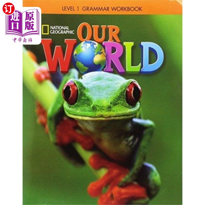 海外直订Our World 1: Grammar Workbook 我们的世界1:语法练习册