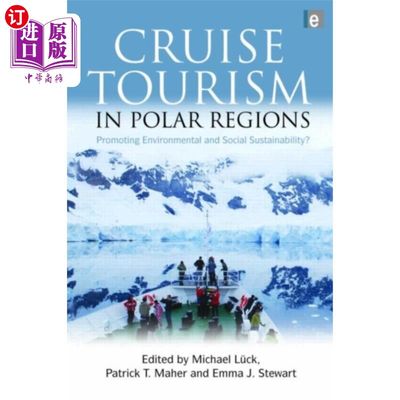 海外直订Cruise Tourism in Polar Regions 极地邮轮旅游