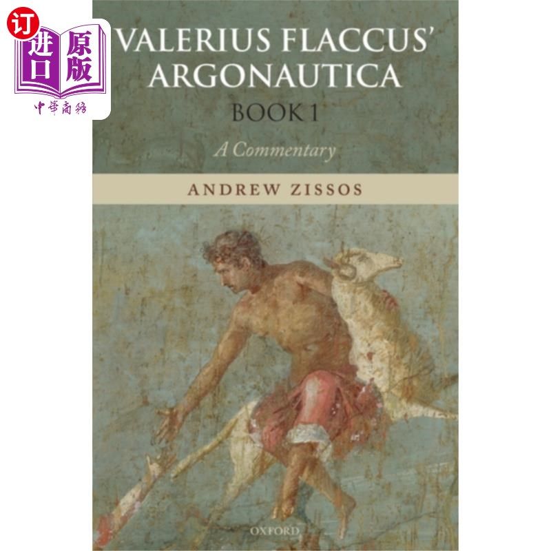 海外直订Valerius Flaccus' Argonautica, Book 1 瓦莱里乌斯·弗拉库斯的《阿尔戈诺蒂卡》,第 1 卷