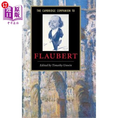 海外直订The Cambridge Companion to Flaubert 福楼拜的剑桥伴侣