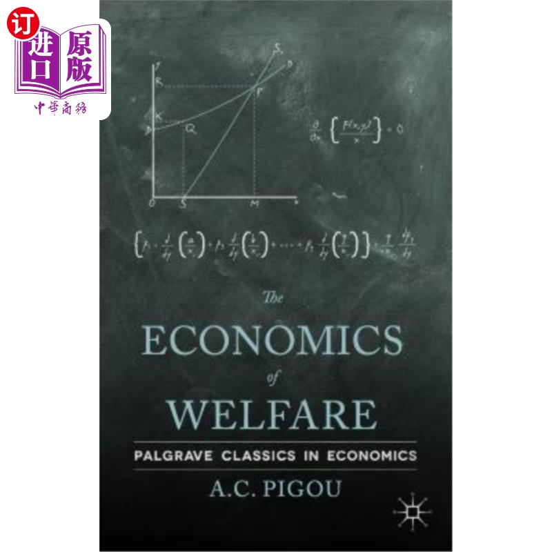 海外直订The Economics of Welfare 福利经济学