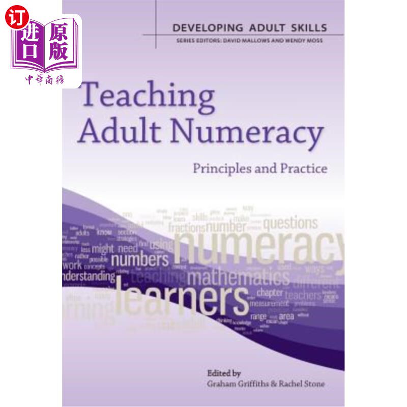 海外直订Teaching Adult Numeracy: Principles & Practice 成人数学教学原则与实践
