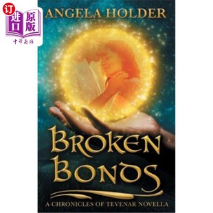 海外直订Broken 断键 Bonds