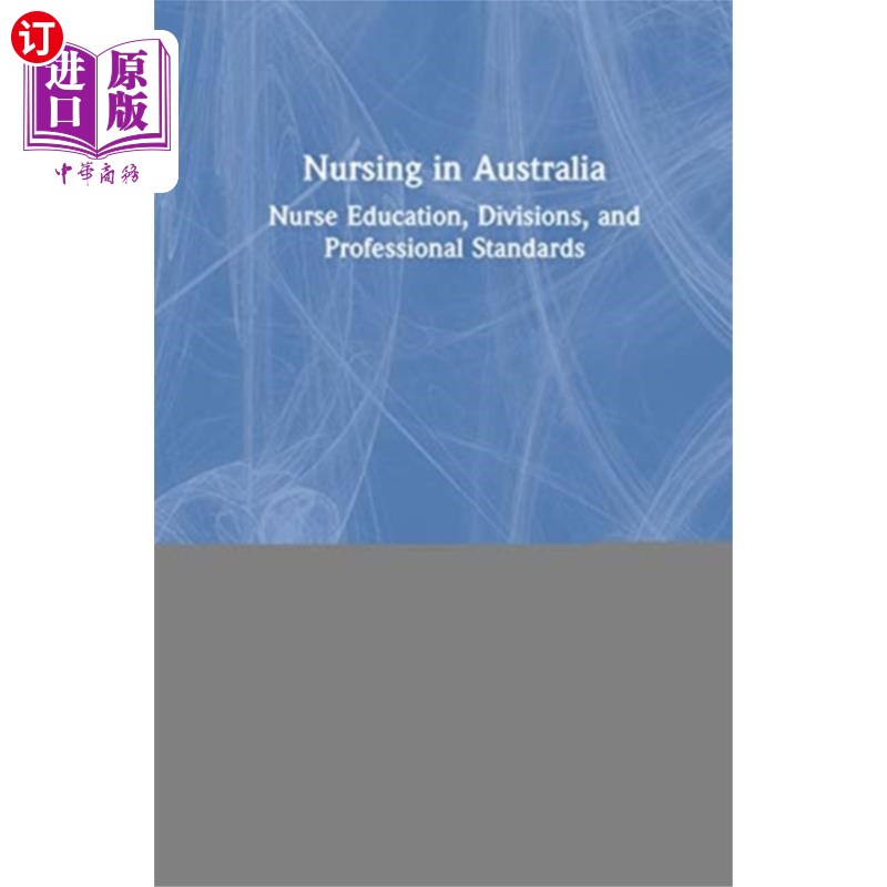 海外直订医药图书Nursing in Australia 护士在澳大利亚