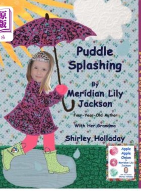 海外直订Puddle Splashing: With a bonus story: Apple Apple Onion