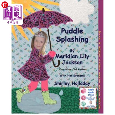 海外直订Puddle Splashing: With a bonus story: Apple Apple Onion