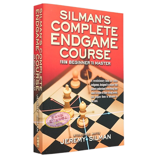 从入门到大师 国际象棋残局大全 Silman s Complete Endgame Course 英文原版 Jeremy Silman