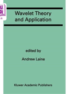 海外直订Wavelet Theory and Application: A Special Issue of the Journal of Mathematical I 小波理论与应用:数学成像与