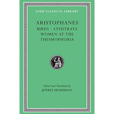 洛布古典丛书 阿里斯托芬 鸟 吕西斯特拉特 英文原版 Birds Lysistrata 希英双语对照 Jeffrey Henderson【中商原版】
