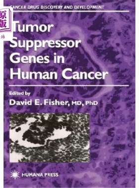 海外直订医药图书Tumor Suppressor Genes in Human Cancer 人类癌症中的肿瘤抑制基因