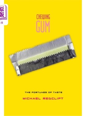 海外直订Chewing Gum: The Fortunes of Taste 口香糖:味觉的财富