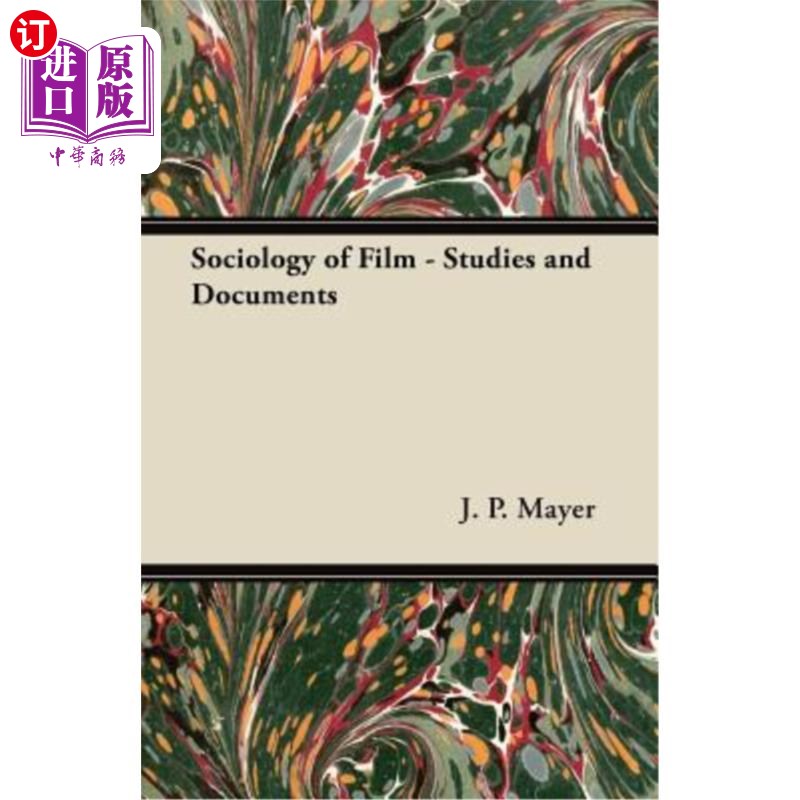海外直订Sociology of Film - Studies and Documents 电影社会学-研究与文献