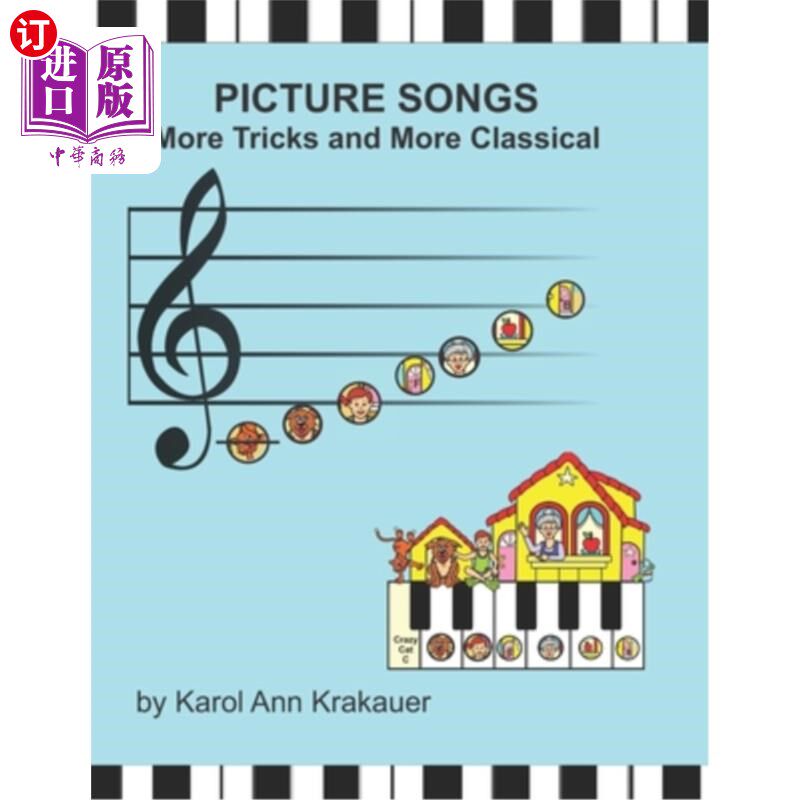 海外直订Picture Songs: More Tricks And More Classical 图片歌曲：更多的技巧和更多的古典