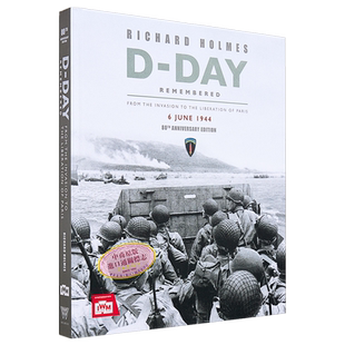 纪念诺曼底登陆日 从入侵到解放巴黎 英文原版 Imperial War Museum D Day Remembered【中商原版】