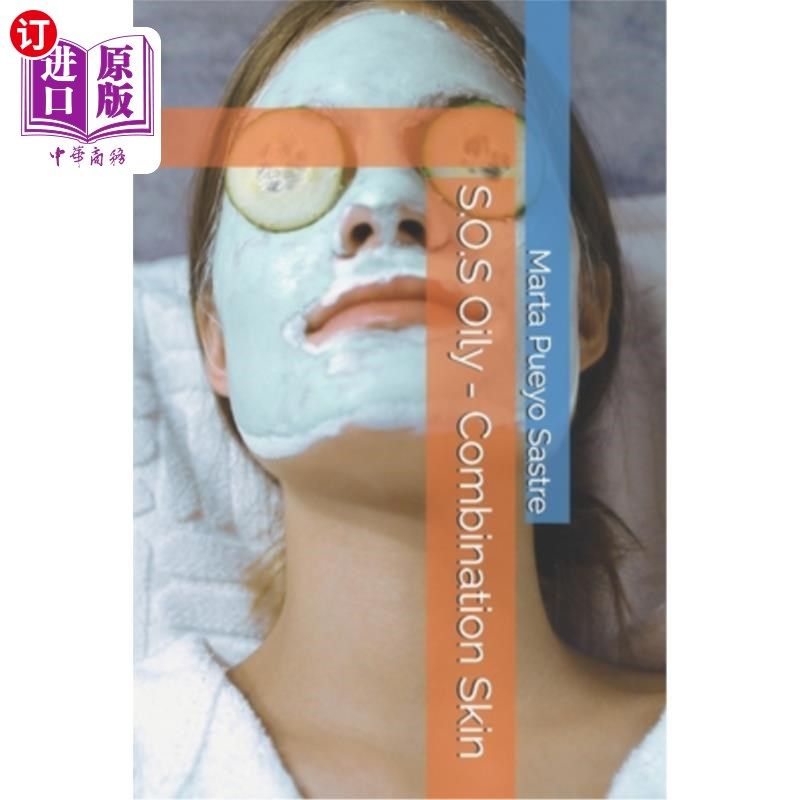 海外直订医药图书S.O.S Oily - Combination Skin 油性-混合性皮肤