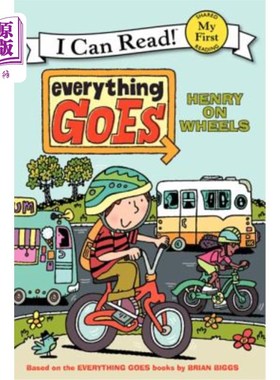 海外直订Everything Goes: Henry on Wheels 《一切顺利:车轮上的亨利