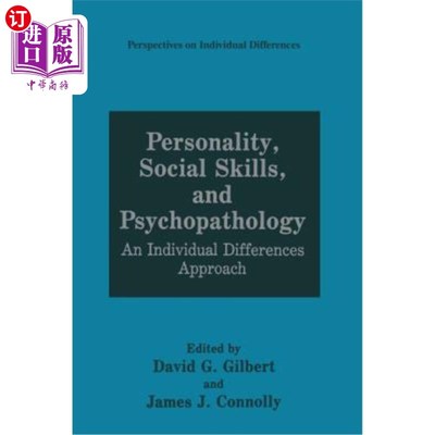 海外直订Personality, Social Skills, and Psychopathology: An Individual Differences Appro 人格、社会技能和精神病理学