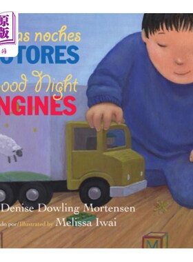 海外直订Good Night Engines/Buenas Noches Motores Board Book: Bilingual English-Spanish 晚安引擎/Buenas