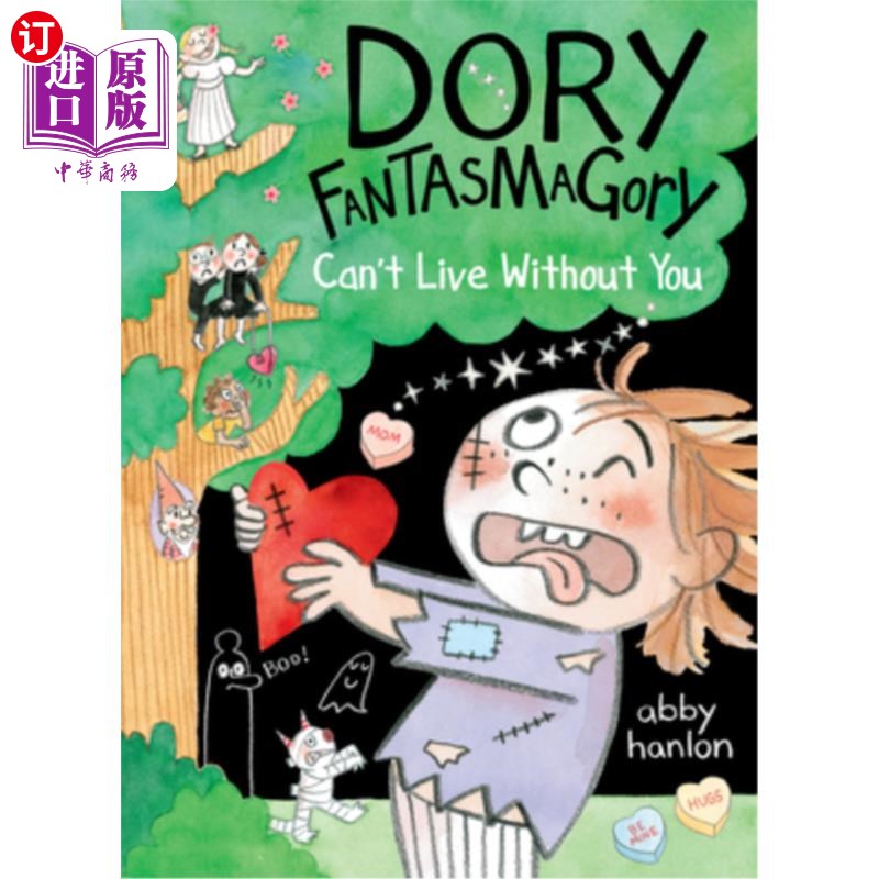 海外直订Dory Fantasmagory: Can't Live Without You 多莉幻想曲:我不能没有你