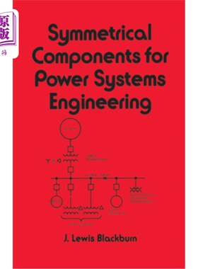海外直订Symmetrical Components for Power Systems Engineering 电力系统工程用对称元件