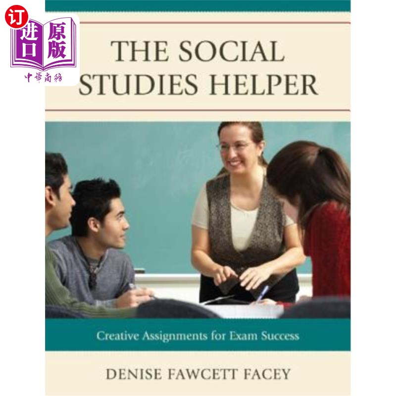 海外直订The Social Studies Helper: Creative Assignments for Exam Success 社会研究助手：考试成功的创造性作业
