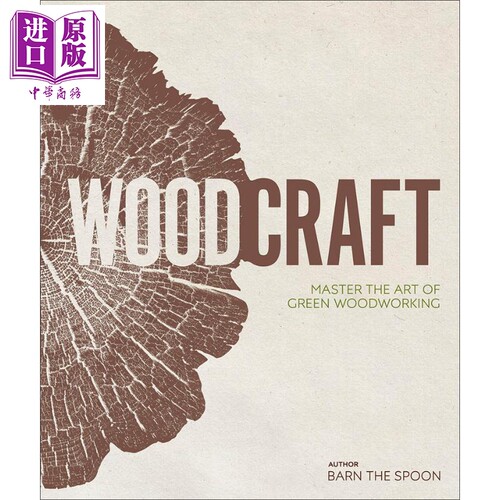 现货 DK木头工艺 Wood Craft 英文原版 Barn the Spoon 生活 休闲 设计 艺术 家居 家具【中商原版】