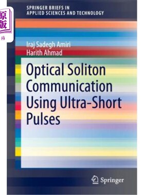 海外直订Optical Soliton Communication Using Ultra-Short Pulses 超短脉冲光孤子通信