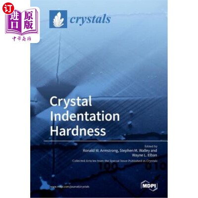 海外直订Crystal Indentation Hardness 晶体压痕硬度