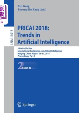 海外直订Pricai 2018: Trends in Artificial Intelligence: 15th Pacific Rim International C 2018年Pricai：人工智