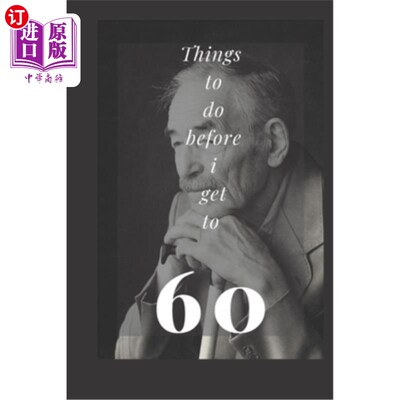 海外直订things to do before 60: planning and writing your goals on paper can make you mo
