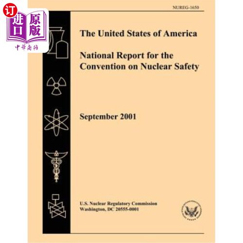 海外直订The United States of America National Report for the Convention of Nuclear Safet 美利坚合众国核安全公约国家