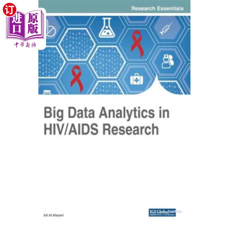 海外直订医药图书Big Data Analytics in HIV/AIDS Research AIDS研究中的大数据分析