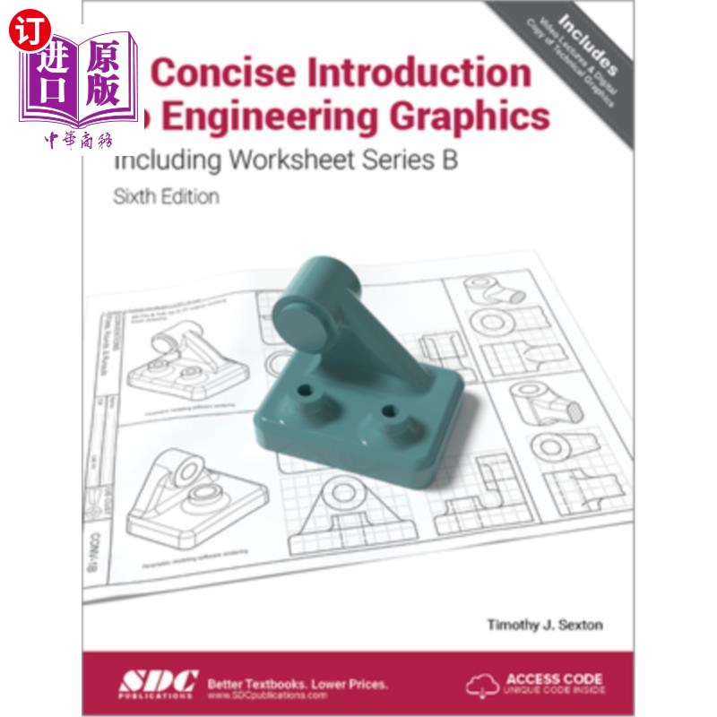 海外直订A Concise Introduction to Engineering Graphics Including Worksheet Series B Sixt 简明介绍工程图形包括工作表