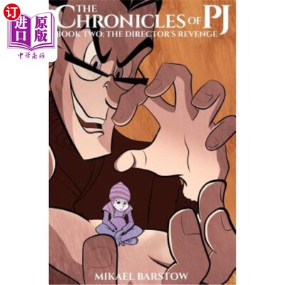海外直订The Director's Revenge (The Chronicles of PJ Book 2) 导演的复仇(PJ编年史第二册)