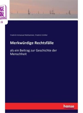 海外直订德语 Merkwürdige Rechtsf?lle: als ein Beitrag zur Geschichte der Menschheit 一些Rechtsf ?作为对人类历史的贡
